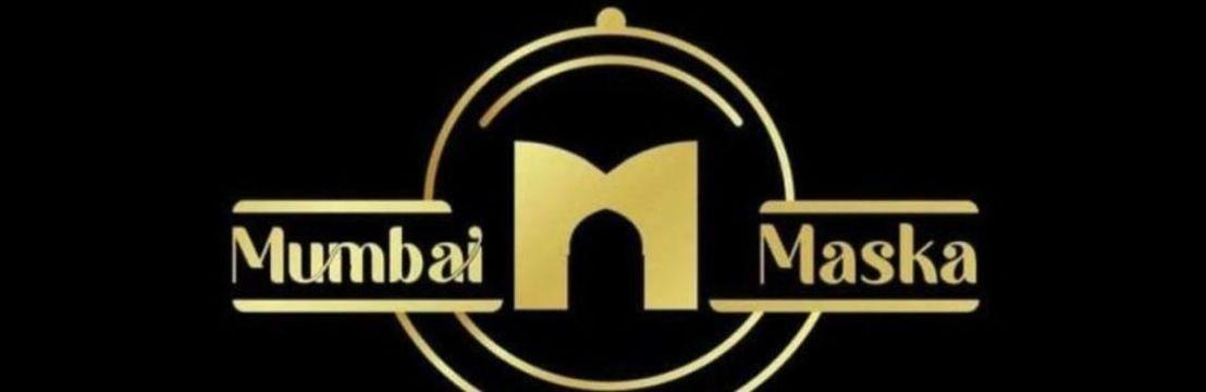 Mumbai  Maska